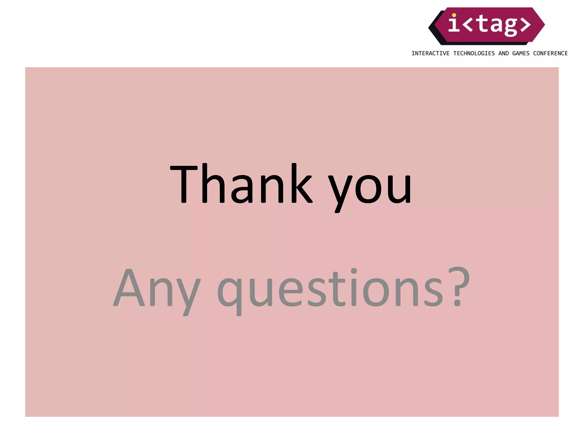 Thank you
Any questions?
 