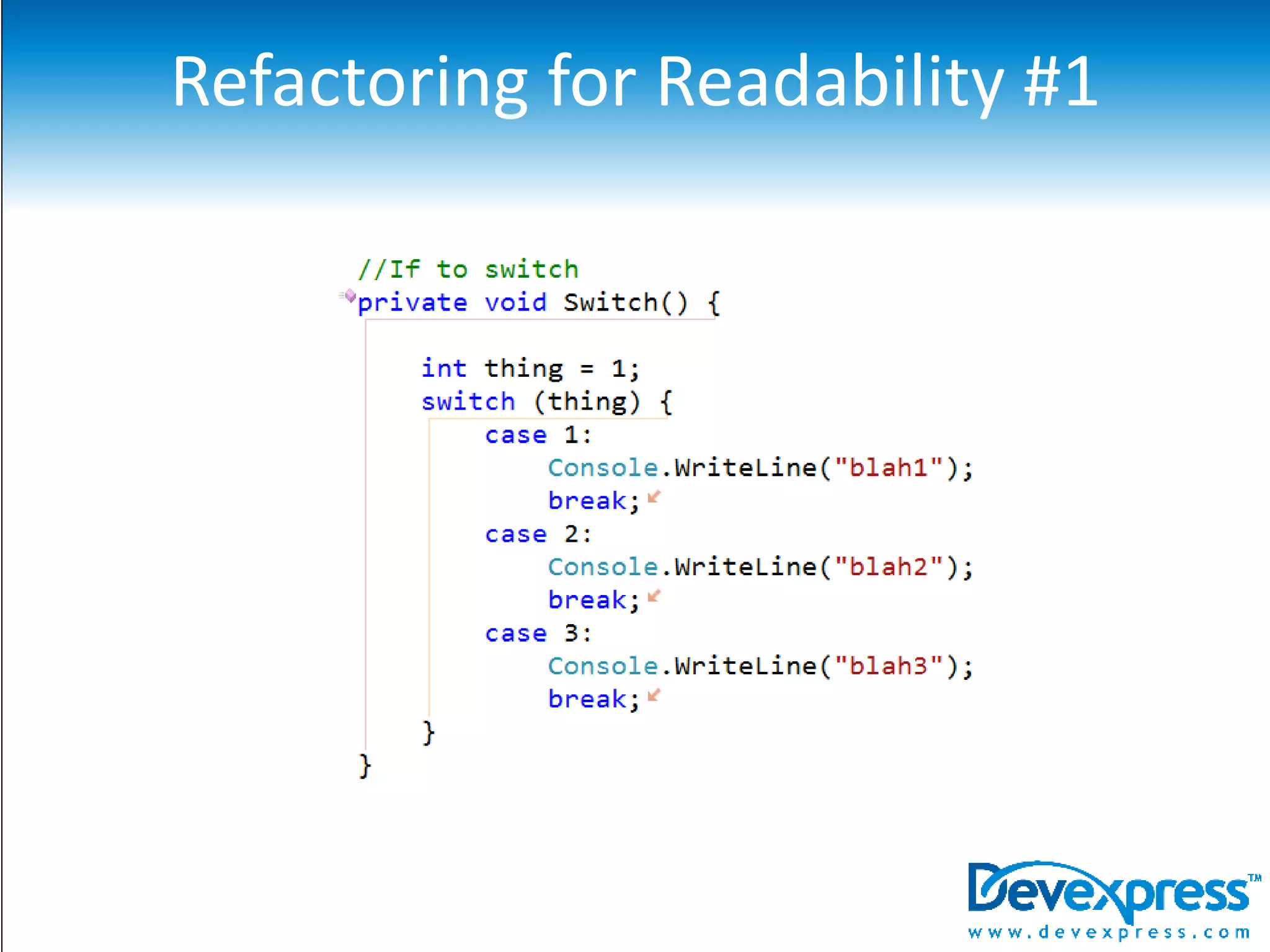 How Do I Know When To Refactor?	