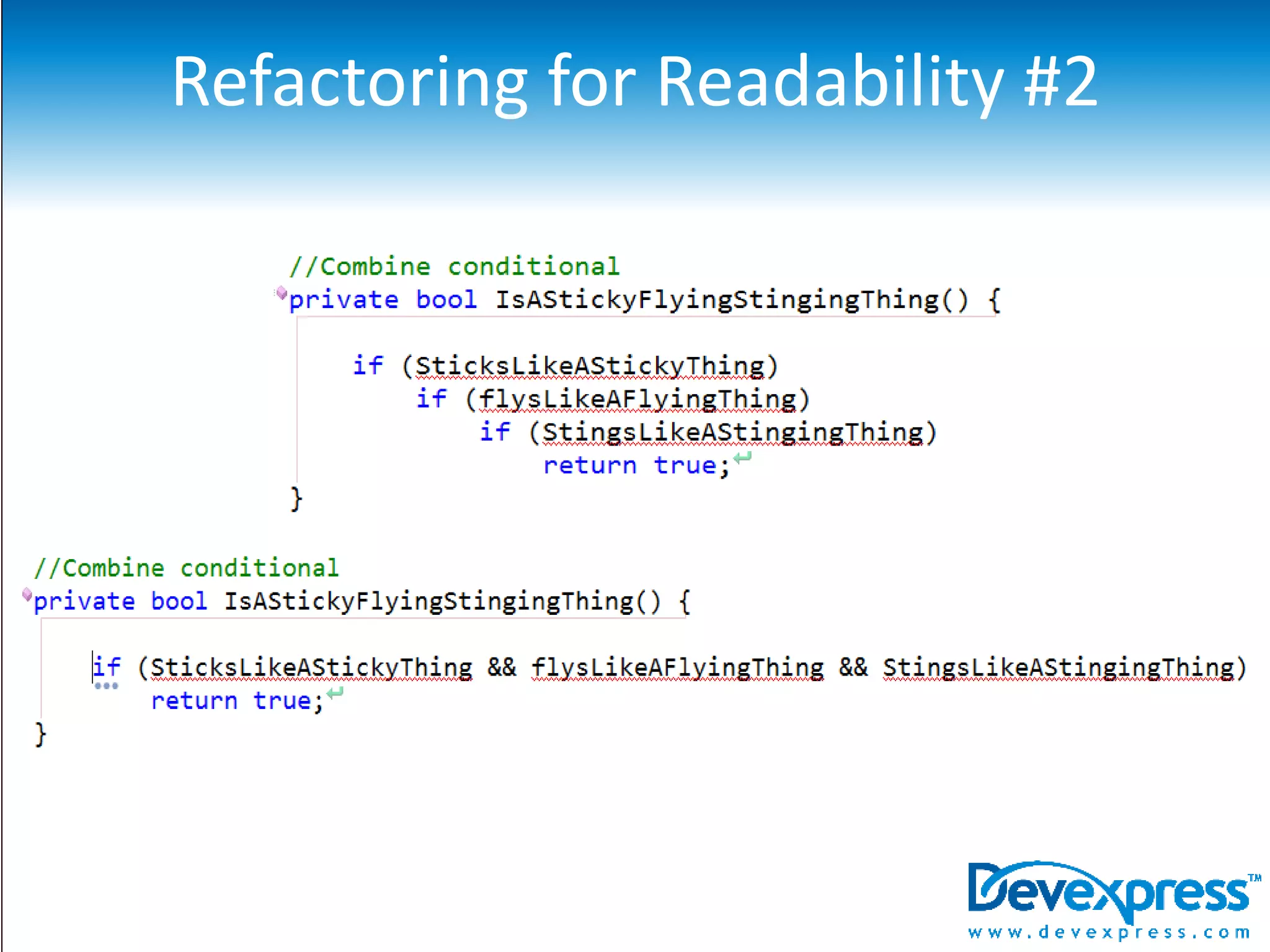 How Do I Know When To Refactor?	