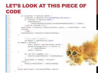 LET’S LOOK AT THIS PIECE OF
CODE
 