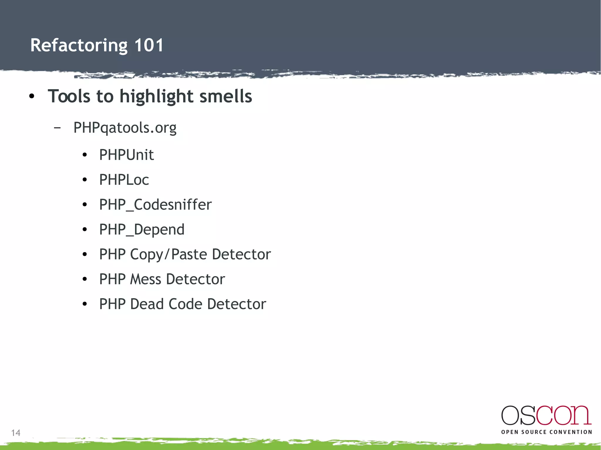 15
Refactoring 101
● Realtime profiling
– Zend Z-Ray
 