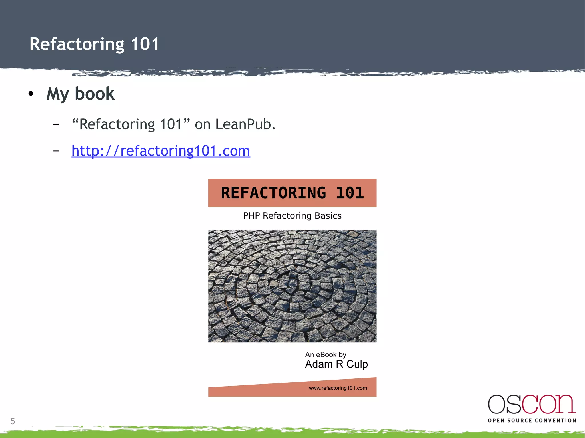 6
Refactoring 101
● What is “refactoring”?
– “...process of changing a computer program's source code without
modifying its external functional behavior...” en.wikipedia.org/wiki/Refactoring
– Should not add functionality
– Simplify code
– Improve code readability
 