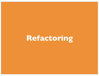 Refactoring

 