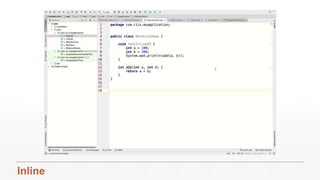 Example 1 – Extract Method
9/25/17 Refactoring 36
 