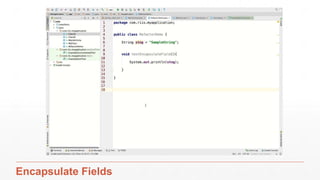 Example 2 – Extract Delegate
9/25/17 Refactoring 44
 