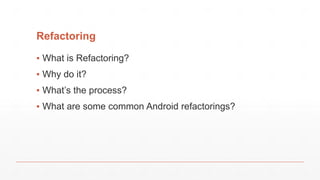 Goals
9/25/17 Refactoring 5
 