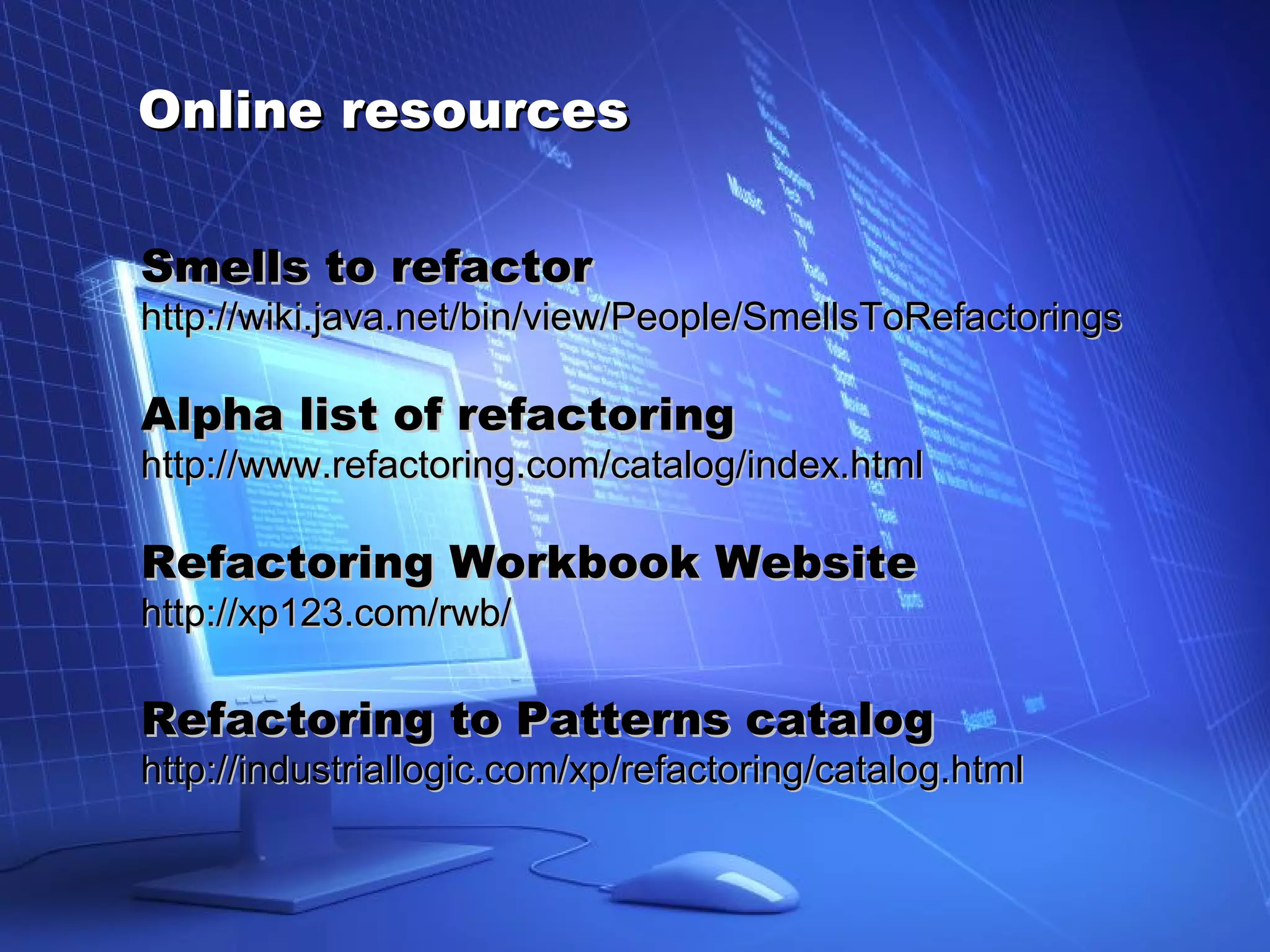 Refactoring - An Introduction