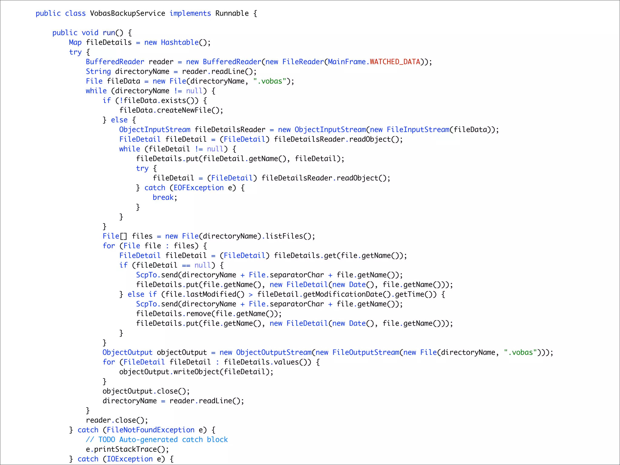 public class VobasBackupService implements Runnable {

    public void run() {
        Map fileDetails = new Hashtable();
        try {
            BufferedReader reader = new BufferedReader(new FileReader(MainFrame.WATCHED_DATA));
            String directoryName = reader.readLine();
            File fileData = new File(directoryName, ".vobas");
            while (directoryName != null) {
                if (!fileData.exists()) {
                    fileData.createNewFile();
                } else {
                    ObjectInputStream fileDetailsReader = new ObjectInputStream(new FileInputStream(fileData));
                    FileDetail fileDetail = (FileDetail) fileDetailsReader.readObject();
                    while (fileDetail != null) {
                        fileDetails.put(fileDetail.getName(), fileDetail);
                         try {
                             fileDetail = (FileDetail) fileDetailsReader.readObject();
                        } catch (EOFException e) {
                             break;
                        }
                    }
                }
                File[] files = new File(directoryName).listFiles();
                for (File file : files) {
                    FileDetail fileDetail = (FileDetail) fileDetails.get(file.getName());
                    if (fileDetail == null) {
                         ScpTo.send(directoryName + File.separatorChar + file.getName());
                        fileDetails.put(file.getName(), new FileDetail(new Date(), file.getName()));
                    } else if (file.lastModified() > fileDetail.getModificationDate().getTime()) {
                         ScpTo.send(directoryName + File.separatorChar + file.getName());
                        fileDetails.remove(file.getName());
                        fileDetails.put(file.getName(), new FileDetail(new Date(), file.getName()));
                    }
                }
                ObjectOutput objectOutput = new ObjectOutputStream(new FileOutputStream(new File(directoryName, ".vobas")));
                for (FileDetail fileDetail : fileDetails.values()) {
                    objectOutput.writeObject(fileDetail);
                }
                objectOutput.close();
                directoryName = reader.readLine();
            }
            reader.close();
        } catch (FileNotFoundException e) {
            // TODO Auto-generated catch block
            e.printStackTrace();
        } catch (IOException e) {
 