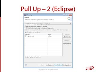 Pull Up – 2 (Eclipse)




      Copyright by IISI. All rights reserved   21
 