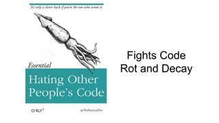 Fights Code
Rot and Decay
 