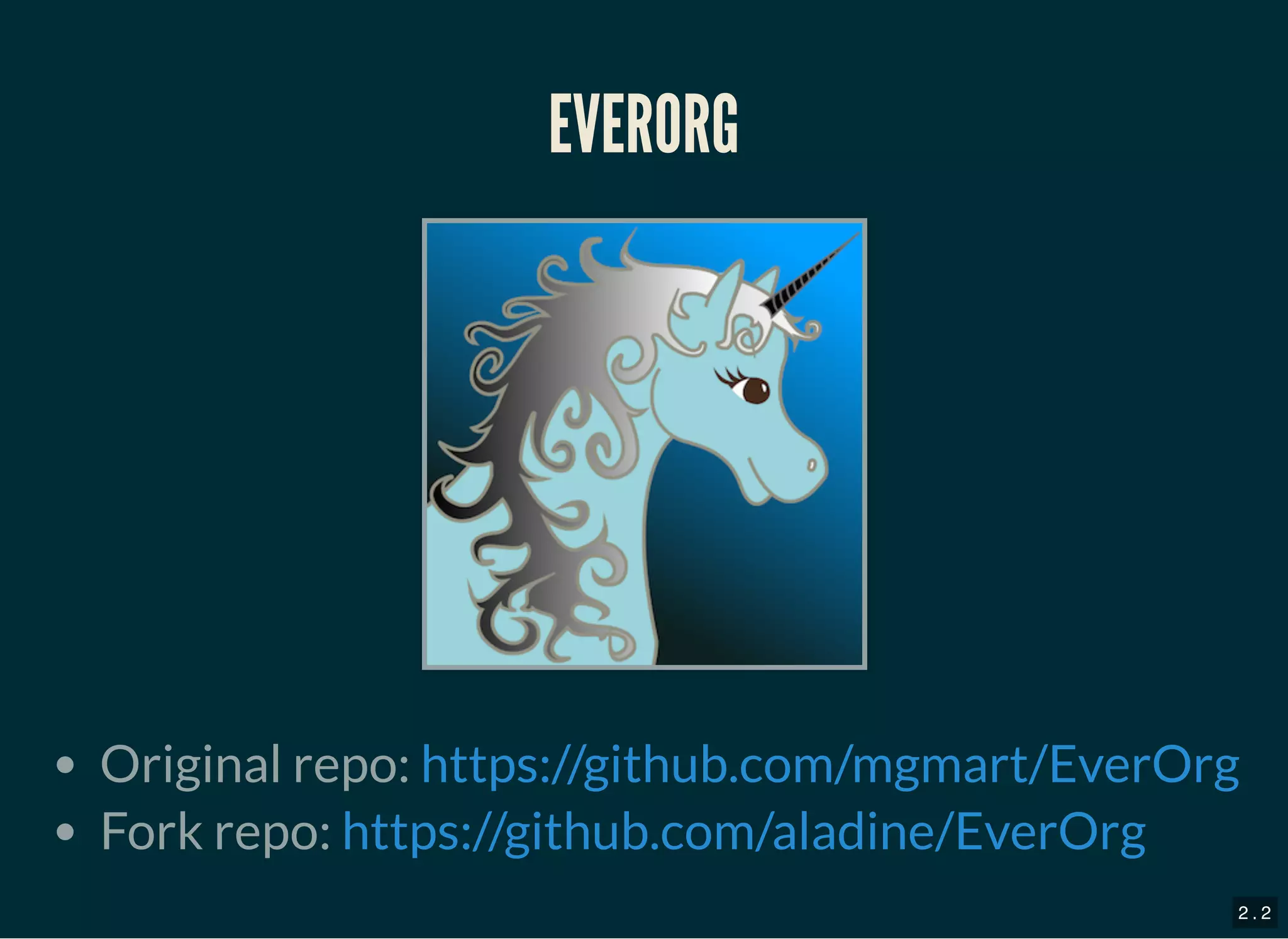EVERORGEVERORG
Original repo:
Fork repo:
https://github.com/mgmart/EverOrg
https://github.com/aladine/EverOrg
2 . 2
 