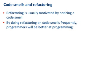 Refactoring and code smells | PPTX