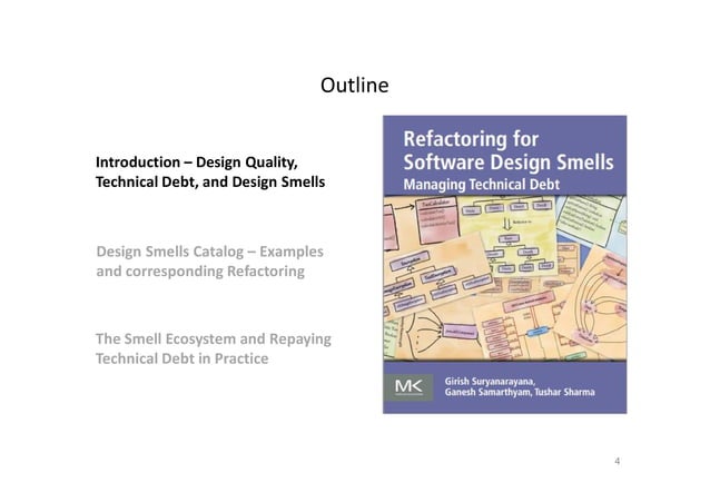 Refactoring for Design Smells - ICSE 2014 Tutorial | PPT