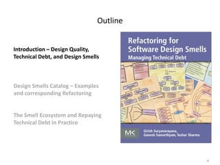 Refactoring for software design smells - icse 2014 tutorial | PDF