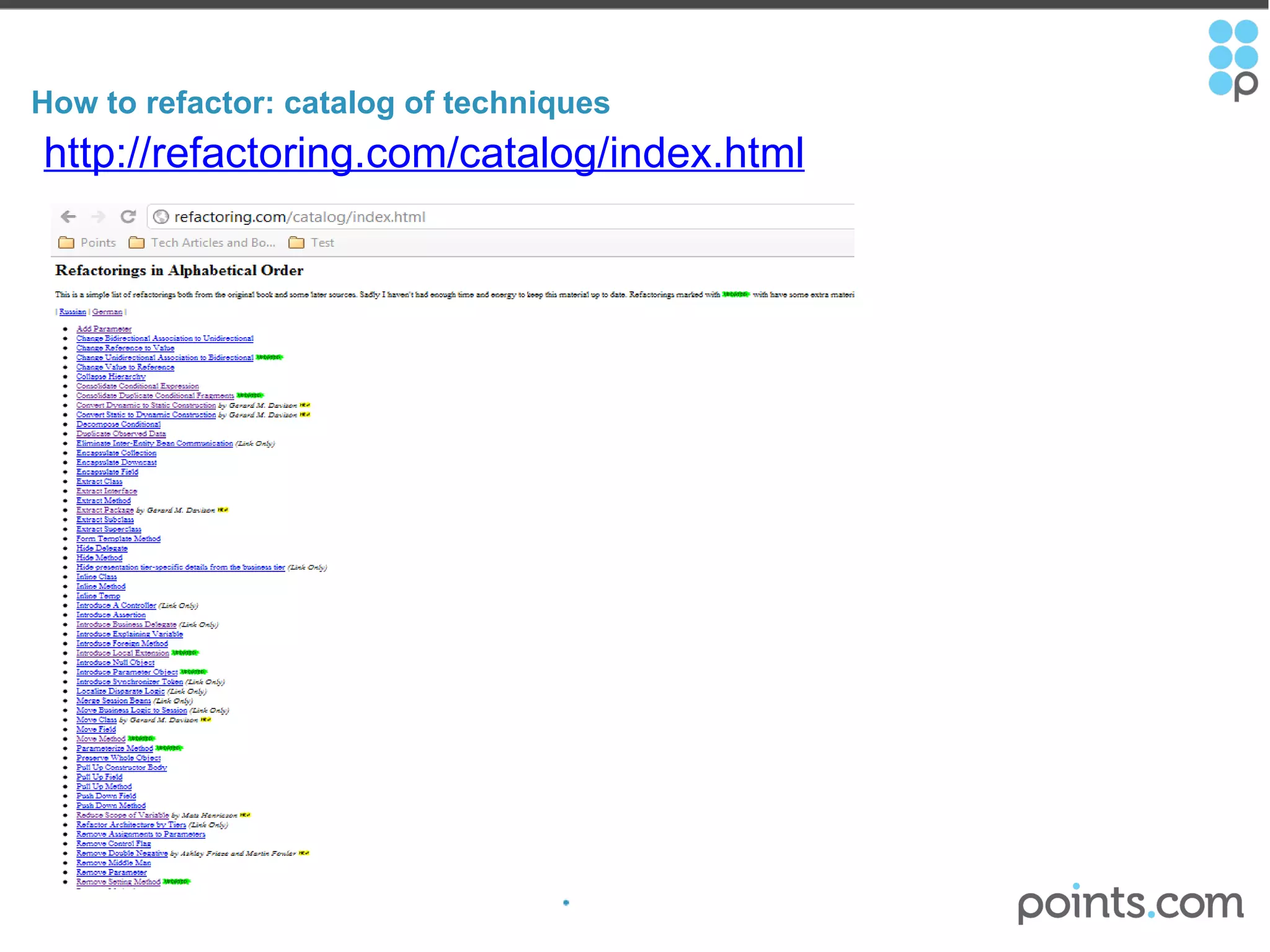 How to refactor: catalog of techniques http://refactoring.com/catalog/index.html   