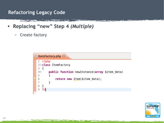 31
Refactoring Legacy Code
●
Global Cleanup Step 2 & 3
– Move global call to constructor
– Pass values as properties
 