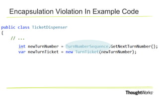 Encapsulation Violation In Example Code 
 