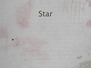 Star


•*
 