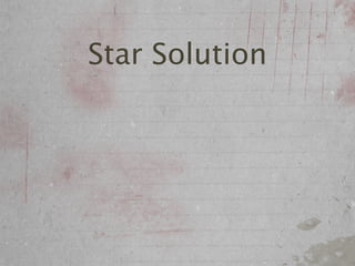 Star Solution
 