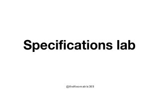 Refactoring specifications Slide 12