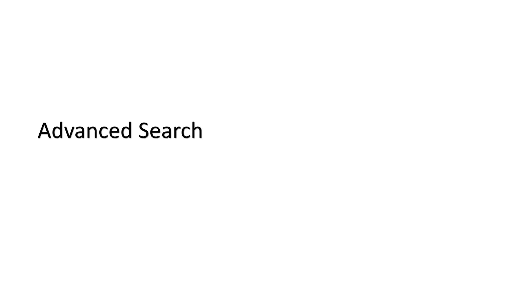 Advanced Search
 