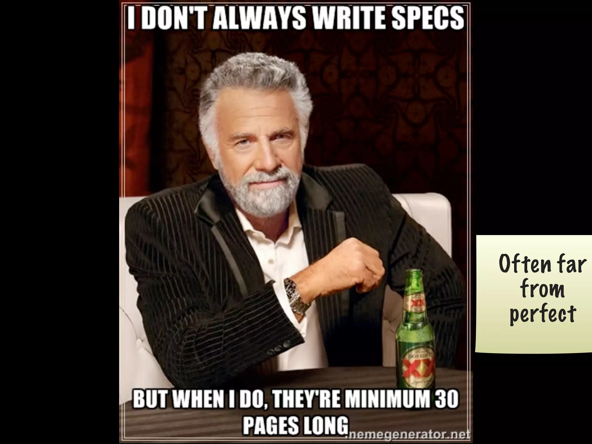 Often far
from
perfect

 