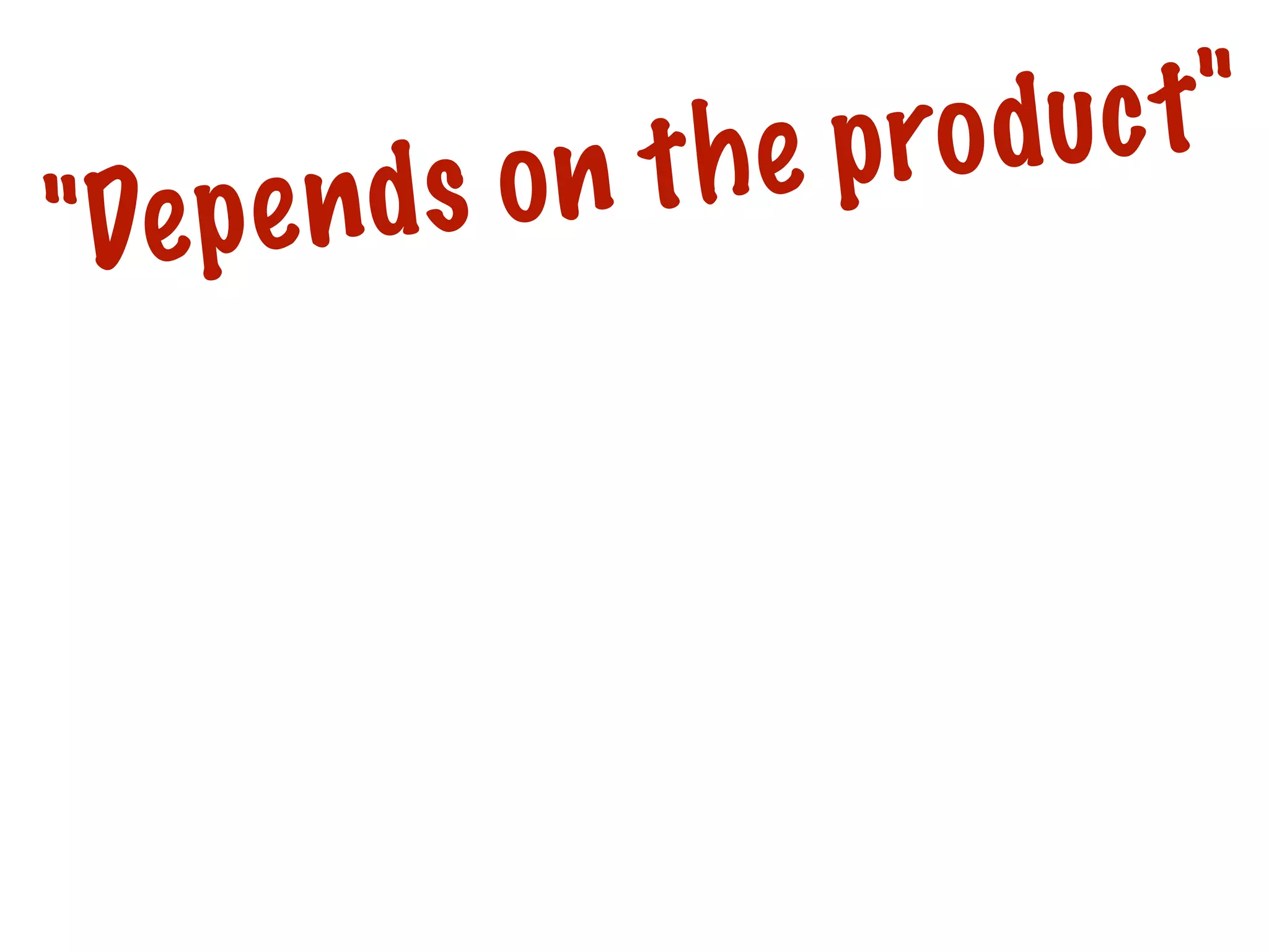 e nds
"De p

duc t "
e pro
on th

 