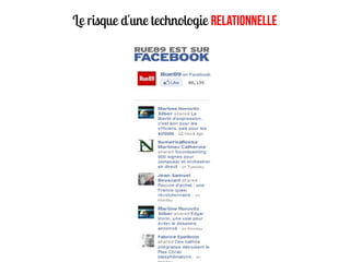 Le risque d'une technologie RELATIONNELLE
 