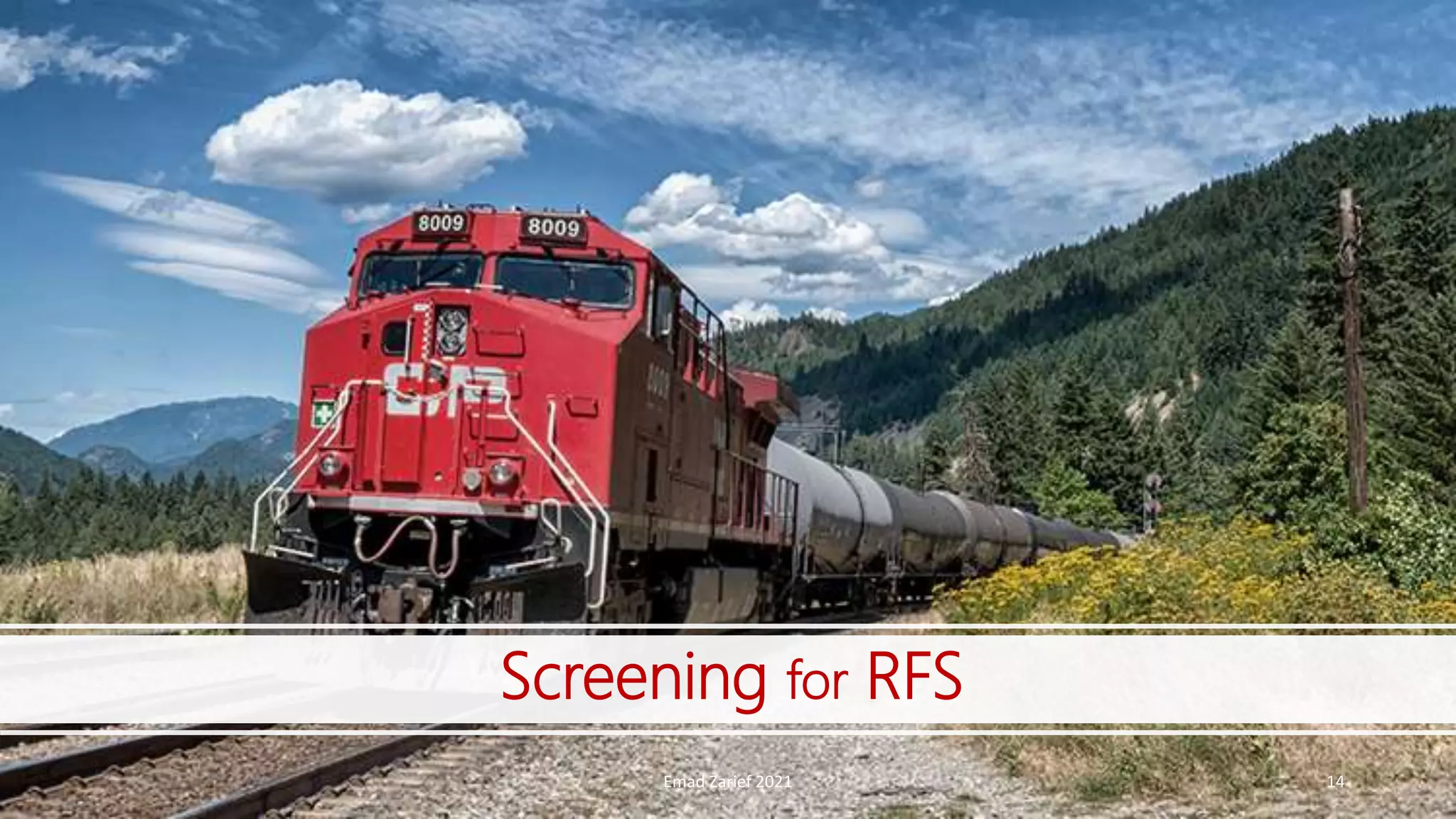 Screening for RFS
Emad Zarief 2021 14
 