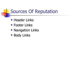 Sources Of Reputation Header Links Footer Links Navigation Links Body Links 