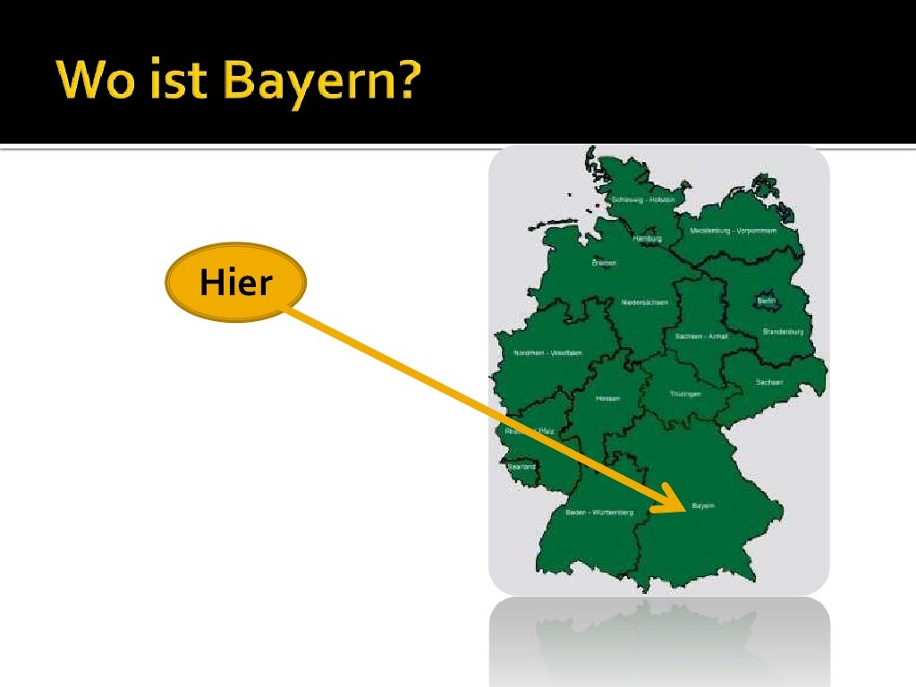 Bayern und der Bayrische Dialekt