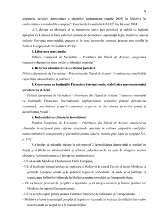 9
asigurarea derulării democratice a alegerilor parlamentare (martie 2005) în Moldova în
conformitate cu standardele europ...