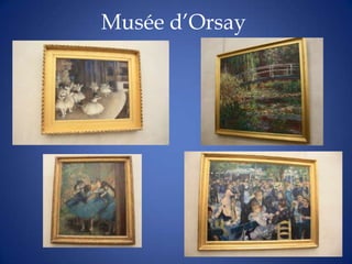 Musée d’Orsay
 