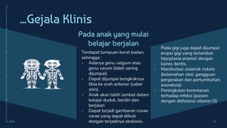 Orang Rakitis Referat Radiologi Rickets (Rakhitis) | PPTX