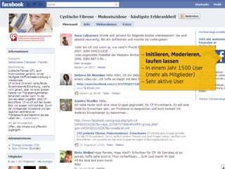 Initiieren, Moderieren,
                                 laufen lassen
                                 In einem Jahr 1500 User
                                 (mehr als Mitglieder)
                                 Sehr aktive User




© orange8 interactive ag, 2010                             25
 