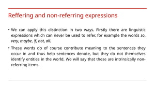 Referring Sentence Referenceinsemanticsstudies linguística linguística | PPTX