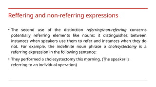 Referring Sentence Referenceinsemanticsstudies linguística linguística | PPTX