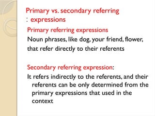 Reference-and-referring-expressions-VIP.pptx