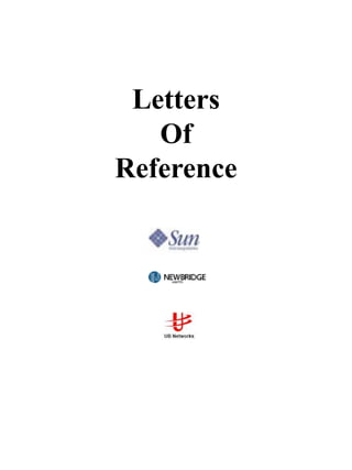 Letters
   Of
Reference
 