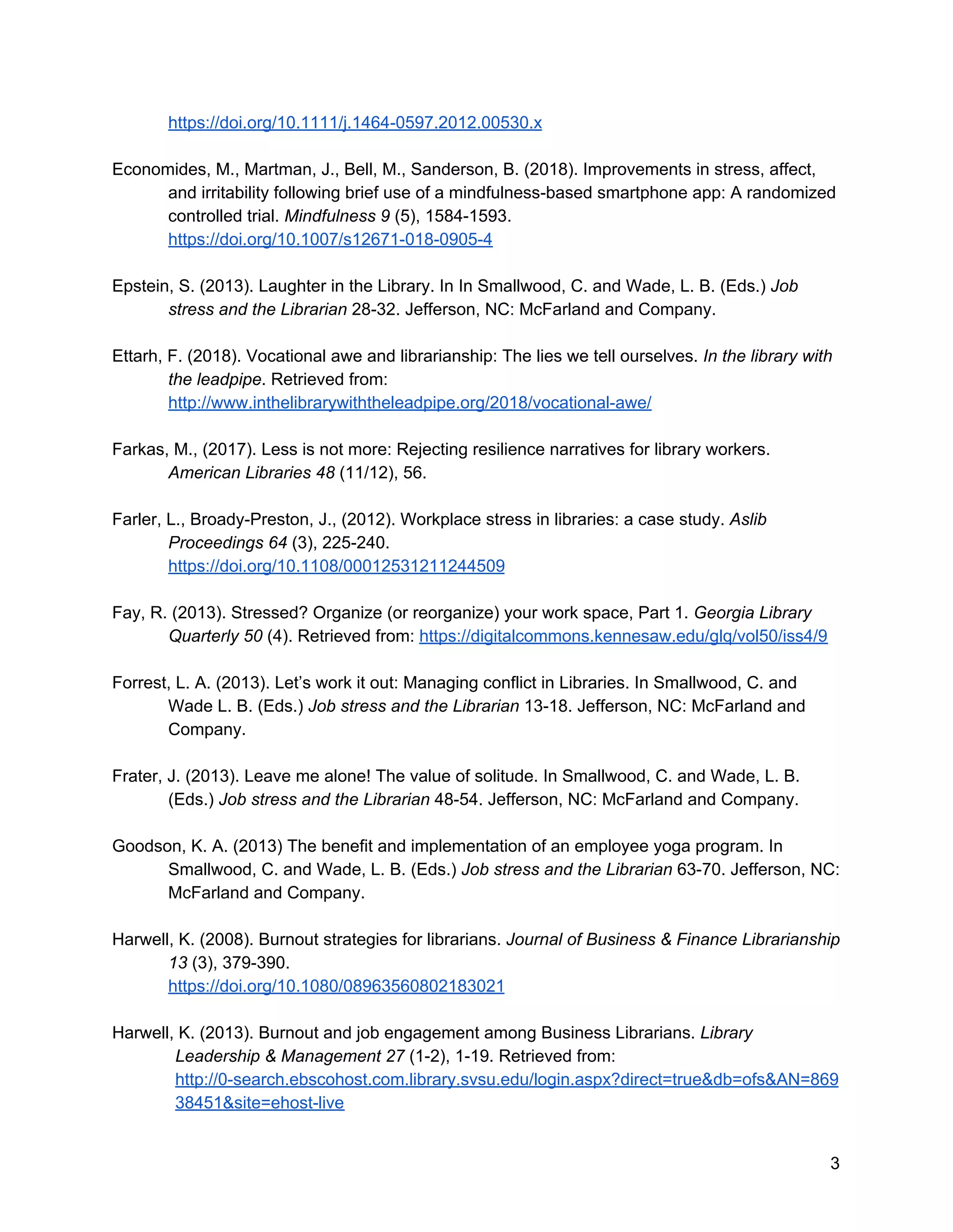 Coping with Burnout Strategies for Staying Centered, Reference List