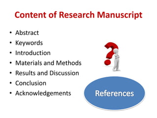 Manuscript Reference Reference management in manuscript writting | PPTX