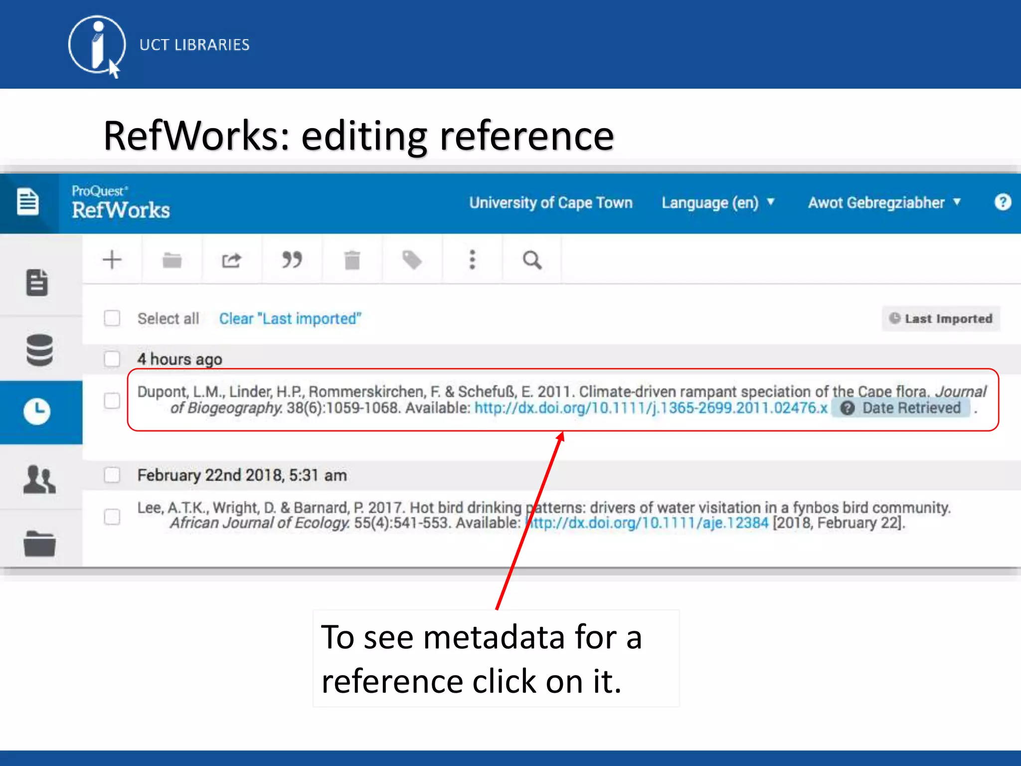 RefWorks: editing reference
To see metadata for a
reference click on it.
 
