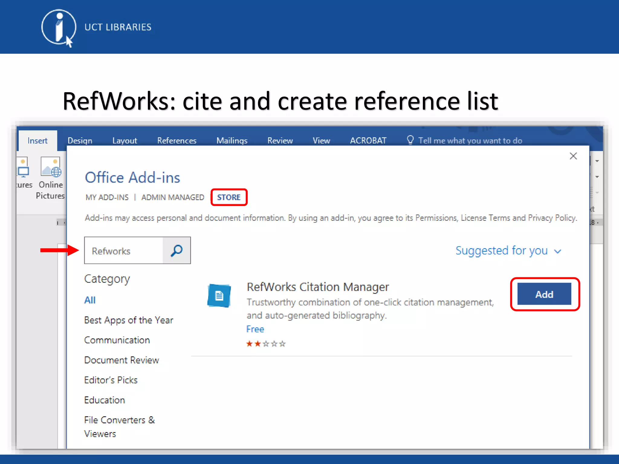RefWorks: cite and create reference list
 
