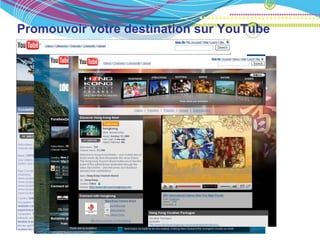 Promouvoir votre destination sur YouTube
 