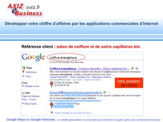 Référence client :  salon de coiffure et de soins capillaires bio  1ère position   28/11/2010 