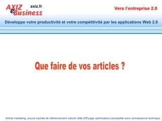 Que faire de vos articles ? 
