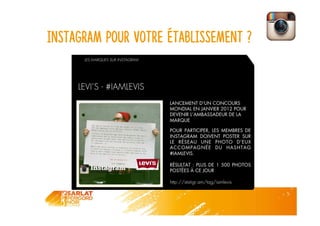 Instagram pour votre établissement ?
 