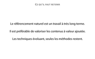 Le référencement payant  Le référencement sponsorisé Le référencement payant répond au besoin de se positionner immédiatement en fonction d’un budget fixé sur un ou plusieurs mot-clé/expression. Il s’agit donc d’une méthode afin de se démarquer de la concurrence. 