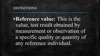 REFERENCE RANGE PART ONE . PRECISION AND ACCURACY | PPTX | Medical ...