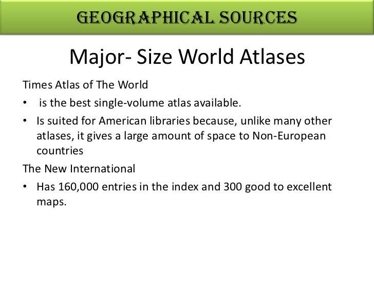 Geographical Sources Governmental Publications/ Documents Continuin…